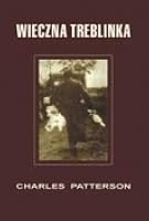 Eternal Treblinka Charles Patterson  9781930051997