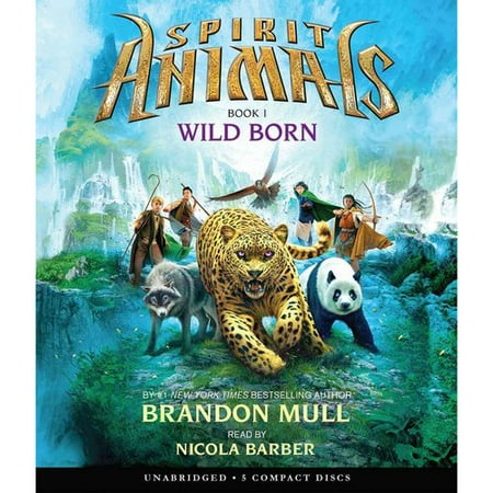 Wild Born (Spirit Animals #1) by Brandon Mull Mangawhai